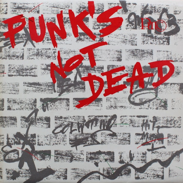 Punk's Not Dead